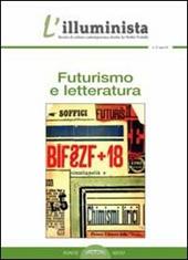 L'illuminista. Vol. 27: Futurismo e letteratura