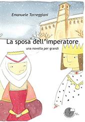 La sposa dell'imperatore. Una novella per grandi