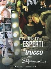 Diventare esperti di trucco. Per Ist. proflessionali