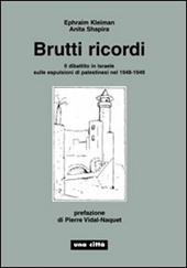 Brutti ricordi. Il dibattito in Israele sulle espulsioni di palestinesi nel 1948-1949