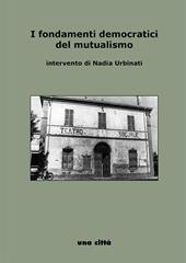 I fondamenti democratici del mutualismo