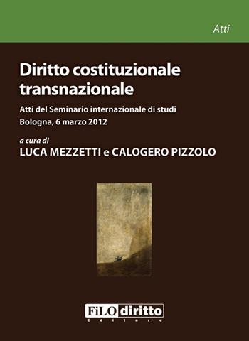 Diritto costituzionale transnazionale  - Libro Filodiritto 2013 | Libraccio.it