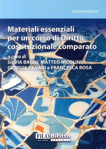 Materiali essenziali per un corso di diritto costituzionale comparato  - Libro Filodiritto 2016 | Libraccio.it