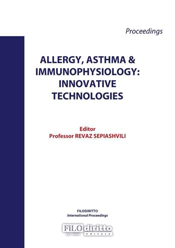 Allergy, asthma & immunophysiology: innovative technologies  - Libro Filodiritto 2016 | Libraccio.it