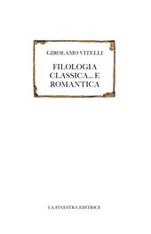 Filologia classica... e romantica