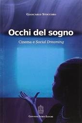 Occhi del sogno. Cinema e Social Dreaming