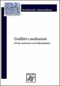 Conflitti e mediazioni - Giovanna Palermo, Clara Mariconda - Libro Edizionilabrys 2011, Meride conflitti e mediazione | Libraccio.it