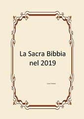 La sacra Bibbia nel 2019