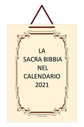La sacra Bibbia nel calendario 2021