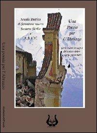 Una poesia per l'Abruzzo  - Libro NeP edizioni 2009 | Libraccio.it