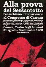 Alla prova del Sessantotto. L'anarchismo internazionale a congresso. Con CD Audio