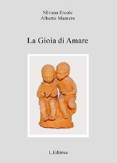 La gioia di amare