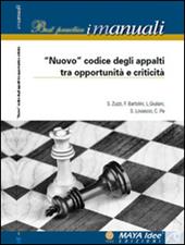 «Nuovo» codice degli appalti tra opportunità e criticità