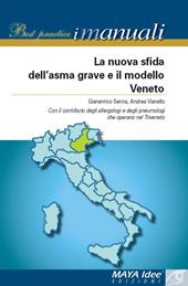 La nuova sfida dell'asma grave e il modello veneto