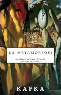 La metamorfosi. Ediz. integrale - Franz Kafka - Libro Selino's 2011, Biblioteca economica Selinos | Libraccio.it