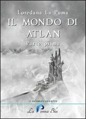 Il mondo di Atlan. Vol. 1