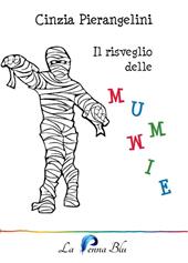 Il risveglio delle mummie