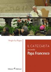 Il catechista secondo papa Francesco