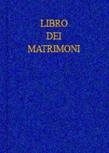 Libro dei matrimoni  - Libro Dottrinari 2018 | Libraccio.it