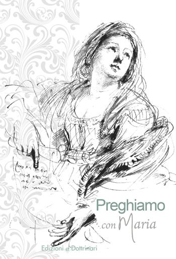 Preghiamo con Maria  - Libro Dottrinari 2018 | Libraccio.it