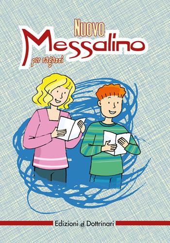 Nuovo messalino per ragazzi  - Libro Dottrinari 2020 | Libraccio.it