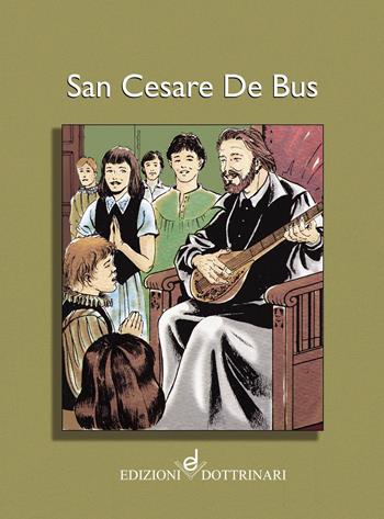 San Cesare de Bus - Giovanni Perizzolo - Libro Dottrinari 2021 | Libraccio.it