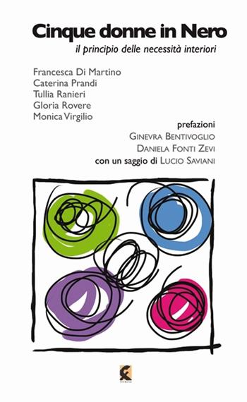 Cinque donne in nero. Il principio delle necessità interiori  - Libro Fefè 2013, MiniFefè | Libraccio.it
