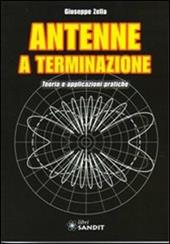 Antenne a terminazione. Teoria e applicazioni pratiche