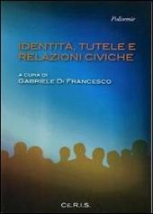 Identità, tutele e relazioni civiche