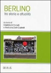 Berlino tra storia e società