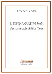 Il testo a quattro mani. Per una teoria della lettura