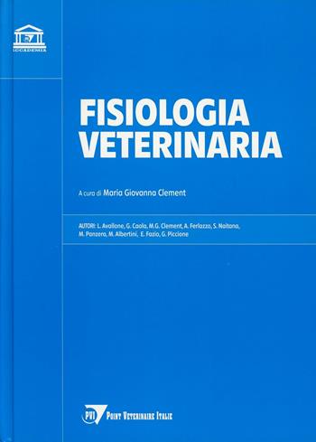Fisiologia veterinaria  - Libro Point Veterinaire Italie 2010, PVI-Accademia | Libraccio.it