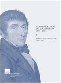 Commemorazioni dei soci effettivi 1843-2010. Da Palazzo Ducale a Palazzo Loredan (1843-1891)  - Libro Ist. Veneto di Scienze 2012 | Libraccio.it