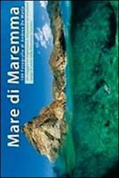 Mare di Maremma. Ediz. illustrata