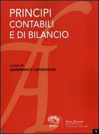 Principi contabili di bilancio  - Libro RIREA 2011, Aziende | Libraccio.it