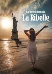 La ribelle