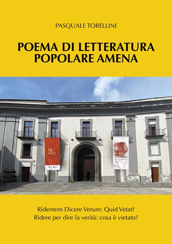 Poema di letteratura popolare amena - Pasquale Torellini - Libro Ikonos 2024 | Libraccio.it
