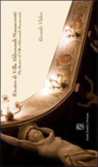 Il teatro di villa Aldrovandi Mazzacorati. Ediz. italiana e inglese - Riccardo Vlahov - Libro Persiani 2009, Teatro | Libraccio.it