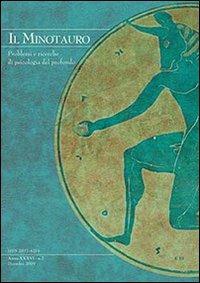 Il minotauro. Problemi e ricerche di psicologia del profondo (2010). Ediz. italiana e inglese. Vol. 1  - Libro Persiani 2010 | Libraccio.it