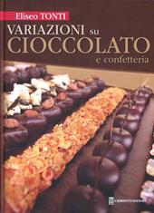 Variazioni su cioccolato e confetteria