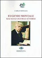 Eugenio Montale kay aliaj liguriaj amtoroj