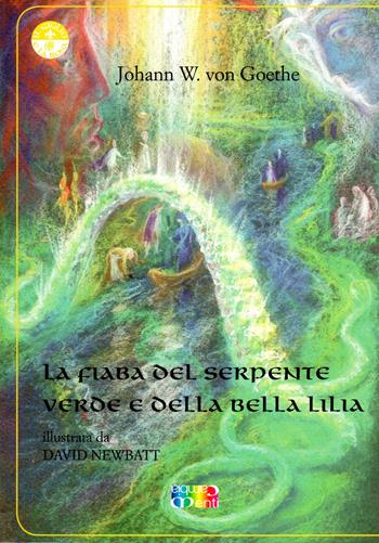La fiaba del serpente verde e della bella Lilia - Johann Wolfgang Goethe - Libro Cambiamenti 2019, Il giglio e la rosa | Libraccio.it