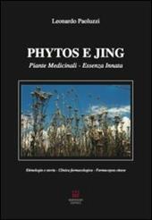Phytos e Jing. Piante medicinali. Essenza innata