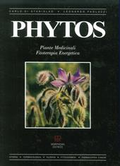 Phytos. Piante medicinali. Fitoterapia energetica