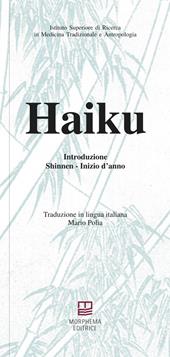 Haiku. Shinnen. Inizio d'anno