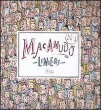 Macanudo. Vol. 1 - Liniers - Libro Double Shot 2009 | Libraccio.it