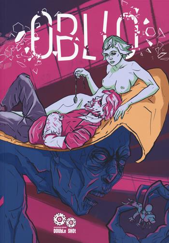 Oblio  - Libro Double Shot 2019 | Libraccio.it