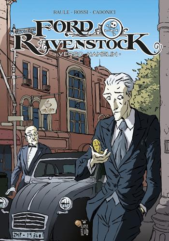 Ford Ravenstock. Vol. 2: Verso Hamelin. - Susanna Raule - Libro Double Shot 2022 | Libraccio.it