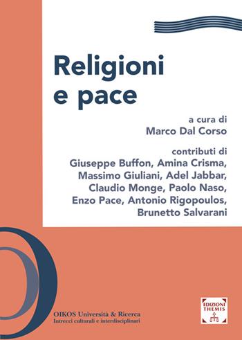 Religioni e pace. Ediz. integrale  - Libro Themis 2025 | Libraccio.it