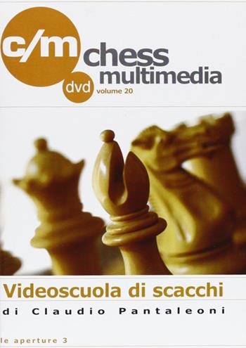 Le aperture. 2 DVD. Vol. 3 - Claudio Pantaleoni - Libro Le due torri 2008, Videoscuola di scacchi | Libraccio.it